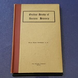 Antique Textbook 1911 "Outline Study of Ancient History" The Palmer Company